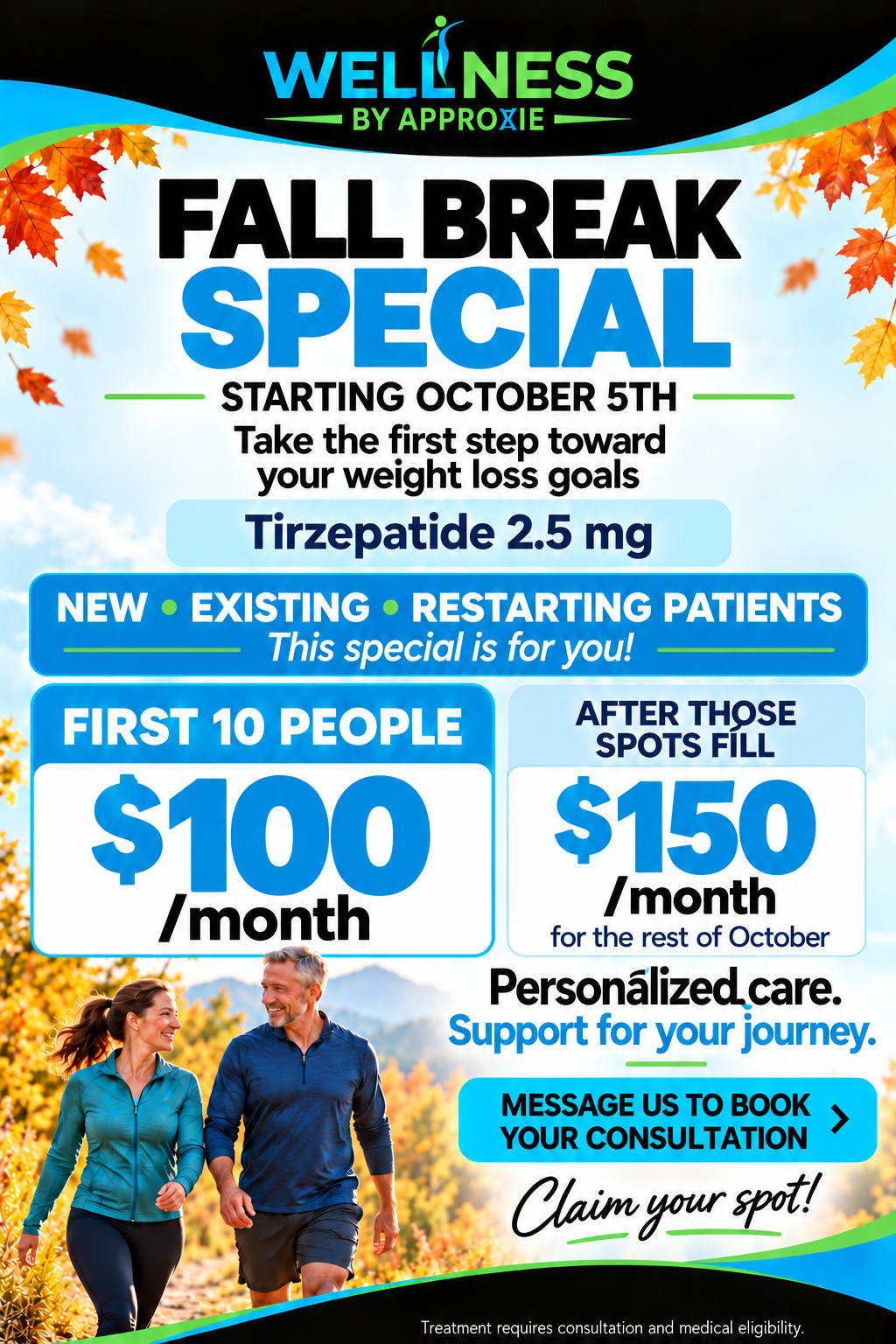 Fall Break Special: Tirzepatide 2.5 mg starting October 5th